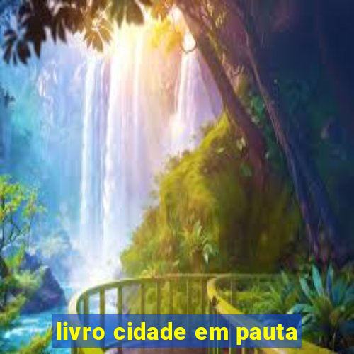 livro cidade em pauta